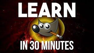 LEARN GIMP IN 30 MINUTES | Complete Tutorial for Beginners