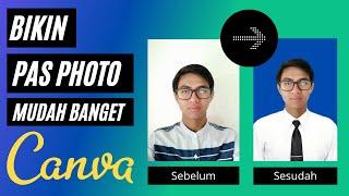 Cara Membuat Pas Photo di Canva dengan Mudah - Desain Canva