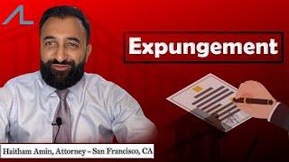 Expunge your criminal record | Here’s an explanation from California Attorney Haitham (Sam) Amin