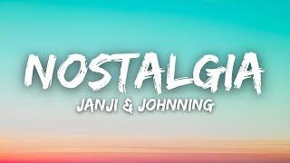 Janji & Johnning - Nostalgia [NCS Release] (Lyrics)