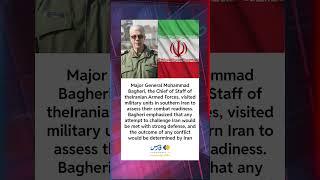 Major General Baqeri: Army and IRGC Units in the Persian Gulf at Peak Readiness #news #shorts