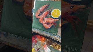 Natalymak.etsy.com #oilpainting #painting #shrimp #prawn