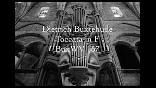 Dietrich Buxtehude, Toccata in F,  BuxWV 157
