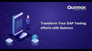 Accelerate Your SAP Testing Success with Quinnox | Testing Services for Businesses