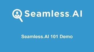 Seamless AI 101