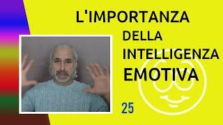 L' Importanza dell'Intelligenza Emotiva | Sviluppo Integrale