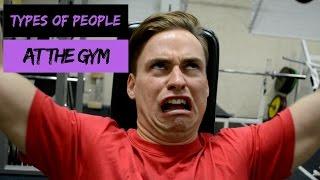 TYPES OF PEOPLE AT THE GYM | STEREOTYPES