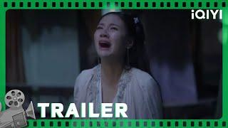 Trailer：枕边之人深埋难言之隐（程砚秋 / 陈伟栋）【《#凤唳九天之焰赤篇》| 古装 玄幻 |  iQIYI大电影-欢迎订阅】