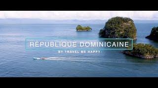 2018 - Travel Me Happy - République Dominicaine