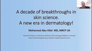 A Decade of Breakthroughs in Skin Science. A New Era in Dermatology - HHS Medical Grand Rounds