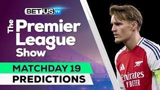 Premier League Picks Matchday 19 | Premier League Odds, Soccer Predictions & Free Tips