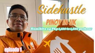 SideHustle ng Pinoy in UK Kumikita kada oras ng Php 1,300 ep.1