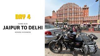 Day 4 | Jaipur to Delhi | 2023 Honda CB 350 Highness - DLX PRO - Pearl Black