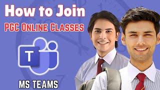 How to Use MS Teams to Join PGC Online Classes | How to Use Teams for Online Classes