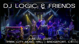 DJ Logic & Friends: 2024-06-22 - Park City Music Hall; Bridgeport, CT (Complete Show) [4K]