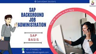 Sap Background Job administration  || SAP Basis