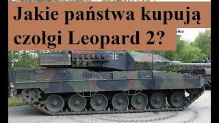 Jakie państwa kupują czołgi Leopard 2