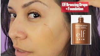 How to Use ELF Bronzing Drops + Foundation