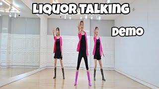 Liquor Talking - Line Dance (Demo)/Intermediate/Maddison Glover