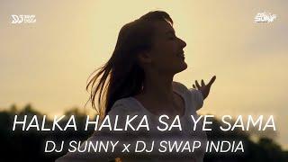 Halka Halka Sa Yeh Sama (Melodic Techno) - DJ Sunny & DJ Swap India | Emraan Hashmi, Long Drive Song