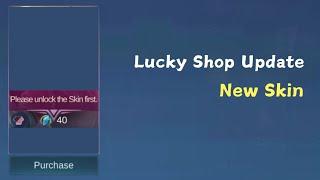 LUCKY SHOP UPDATE MOBILE LEGENDS | NEW SKIN LUCKY SHOP | Mobile Legends - Ver