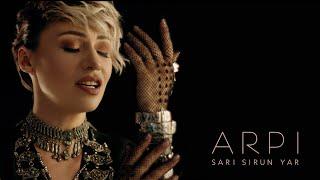 ARPI - Sari Sirun Yar / Սարի սիրուն յար