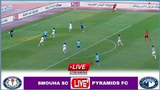 Live Match; SC Smouha vs Pyramids | Full Stream Egypt Premier League-2023/24.