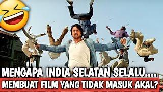 KOCAKK ABISS, KENAPA INDIA SELATAN SELALU MEMBUAT FILM TAK MASUK AKAL?