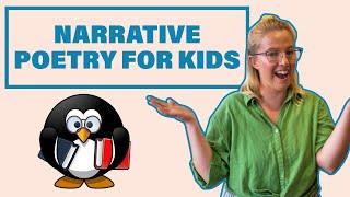 Narrative Poetry For Kids