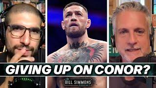 Should We Give Up on Conor McGregor? Plus a UFC 303 Preview! | The Bill Simmons Podcast