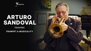 Arturo Sandoval Teaches Trumpet & Musicality | YousicPlay