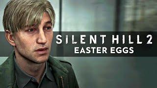 The Best Easter Eggs in SILENT HILL 2 REMAKE