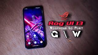 Severe Smooth! Rogphone 6D Rog UI 13 Ports Redmi Note 8