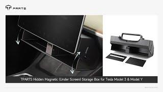 TPARTS Hidden Magnetic (Under Screen) Storage Box for Tesla Model 3 & Model Y