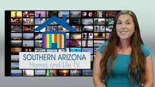 What Is Southern Arizona Homes and Life TV