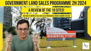 Government Land Sales Programme 2H2024? A Review of the 10 Sites!