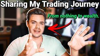 MY TRADING JOURNEY - From a $500 account to wealth... (It wasn't easy)