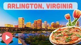 Best Things to Do in Arlington, Virginia
