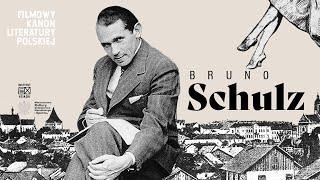 Bruno Schulz | Filmowy Kanon Literatury Polskiej