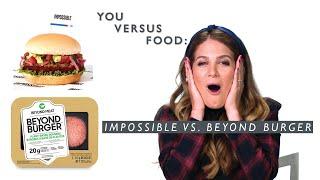 The Impossible Burger Vs. Beyond Burger: What’s The Healthiest Option? | You Versus Food | Well+Good