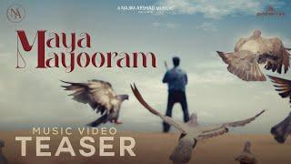 Maya Mayooram Music Video - Teaser | Najim Arshad | Das K Mohanan | Malayalam Music Video