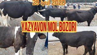 YAZYAVON MOL BOZORI 29 IYUL 2020