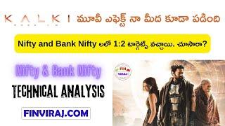 Nifty and Bank nifty analysis by #finviraj | Kalki movie update #stockmarket #trading #telugu
