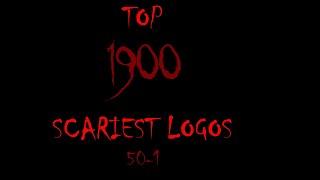 (DISOWNED) Top 1900 Scariest Logos (Part 38; 50-1)