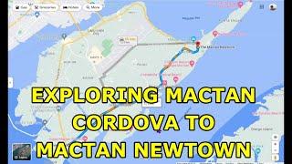 Exploring Mactan Island, Cebu. Cordova to Mactan Newtown, Lapu Lapu