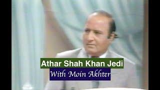 Athar Shah Khan Jedi with Moin Akhter | HD |  Dhanak TV USA