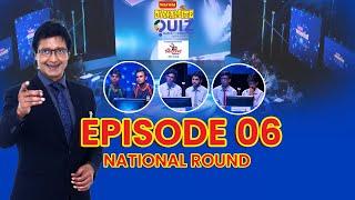 Wai Wai Dynamite Quiz Mania -7 Worldwide | Rajesh Hamal | Episode 6 | National Round