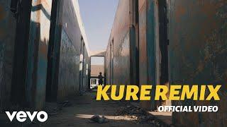 Kure Remix (Official Video)