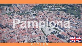 VISIT PAMPLONA