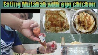Eating Mutabak with egg chicken #henryabagvlog